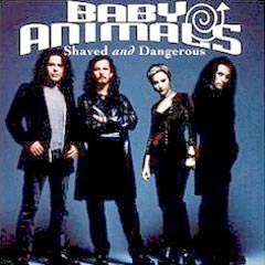 Baby Animals - 1993 - Shaved And Dangerous