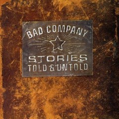 Bad Company - 1996 - Storys Told & Untold