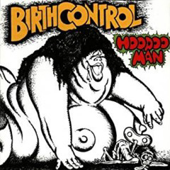 Birth Control - 1972 - Hoodoo Man