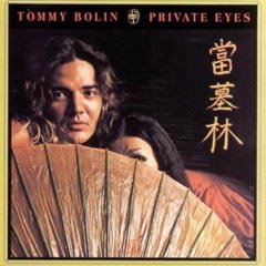 Bolin, Tommy - 1976 - Private Eyes