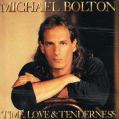 Bolton, Michael - 1991 - Time, Love And Tenderness