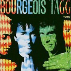 Bourgeois Tagg - 1987 - Yoyo