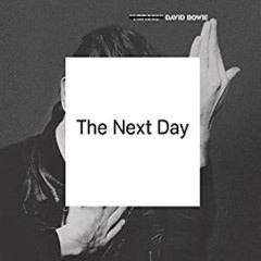 Bowie, David - 2013 - The Next Day