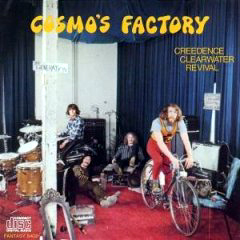 CCR - 1970 - Cosmo´s Factory
