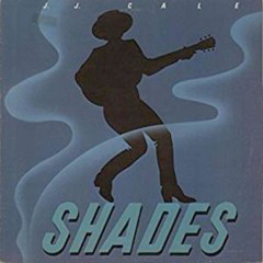 Cale, J.J. - 1981 - Shades