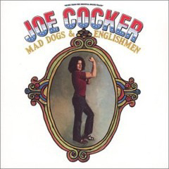 Cocker, Joe - 1970 - Mad Dogs & Englishman