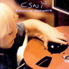 Crosby, Stills, Nash & Young - 1999 - Looking Forward
