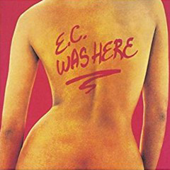 Clapton, Eric - 1975 - E.C. Was Here