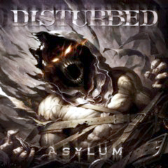 Disturbed - 2010 - Asylum
