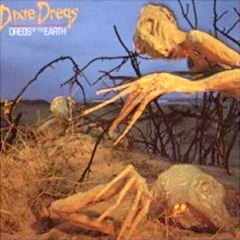 Dixie Dregs - 1980 - Dregs Of The Earth