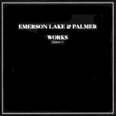 Emerson, Lake & Palmer - 1977 - Works Vol. I
