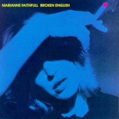 Faithfull, Marianne - 1979 - Broken English