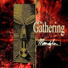 Gathering, The - 1995 - Mandylion