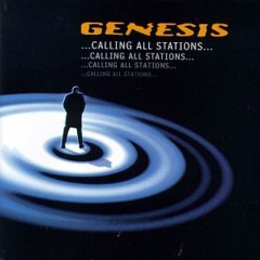 Genesis - 1997 - Calling All Stations