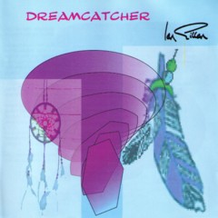 Gillan, Ian - 1997 - Dreamcatcher