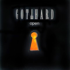 Gotthard - 1998 - Open