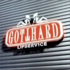 Gotthard - 2005 - Lipservice