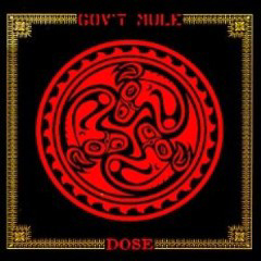 Gov't Mule - 1998 - Dose