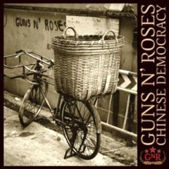 Guns n' Roses - 2008 - Chinese Democracy