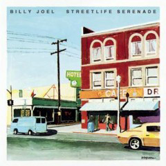 Joel, Billy - 1974 - Streetlife Serenade