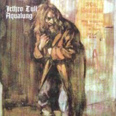 Jethro Tull - 1971 - Aqualung
