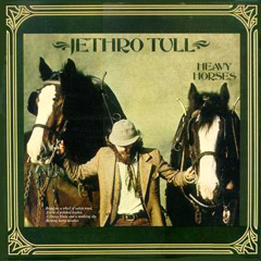Jethro Tull - 1978 - Heavy Horses