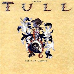 Jethro Tull - 1987 - Crest Of A Knave