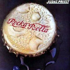 Judas Priest - 1974 - Rocka Rolla