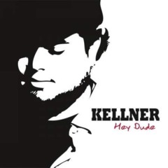 Kellner - 2010 - Hey Dude