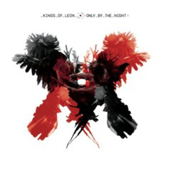 Kings Of Leon - 2008 - Only By The Night