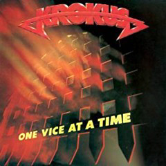 Krokus - 1982 - One Vice At A Time