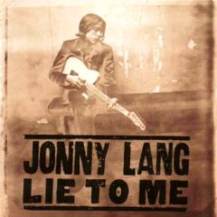 Lang, Jonny - 1997 - Lie To Me