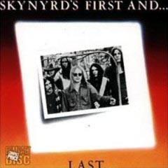 Lynyrd Skynyrd - 1978 - First And Last