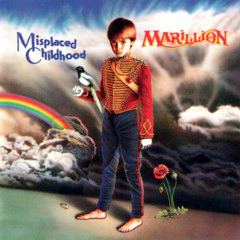 Marillion - 1985 - Misplaced Childhood
