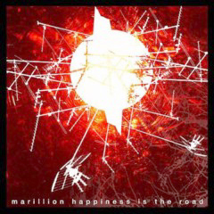 Marillion - 2008 - Happiness Is The Road