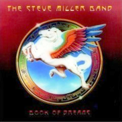 Miller Band, Steve - 1977 - Book Of Dreams