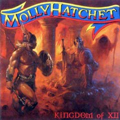 Molly Hatchet - 2000 - Kingdom Of XII