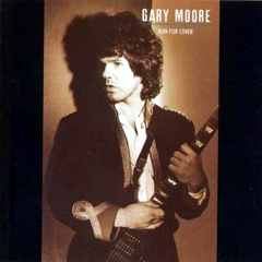 Moore, Gary - 1985 - Run For Cover