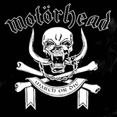 Motörhead - 1992 - March Ör Die