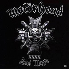 Motörhead - 2015 - Bad Magic