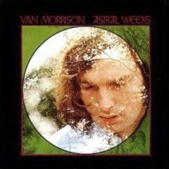Morrison, Van - 1969 - Astral Weeks
