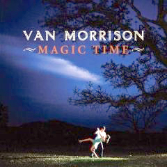 Morrison, Van - 2005 - Magic Time