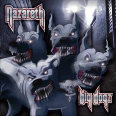 Nazareth - 2011 - Big Dogz