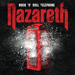 Nazareth - 2014 - Rock 'n' Roll Telephone