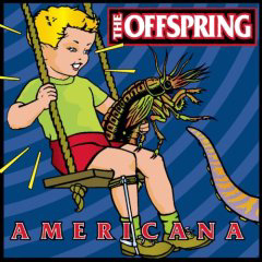 Offspring, The - 1998 - Americana