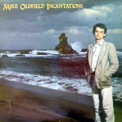Oldfield, Mike - 1978 - Incantations
