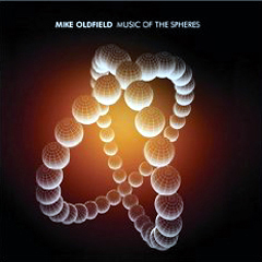 Oldfield, Mike - 2008 - Music Of The Spheres