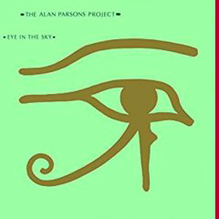 Parsons Project, Alan - 1982 - Eye In The Sky