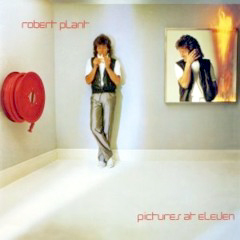 Plant, Robert - 1982 - Pictures At Eleven