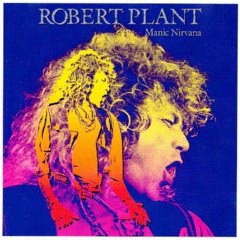 Plant, Robert - 1990 - Manic Nirvana